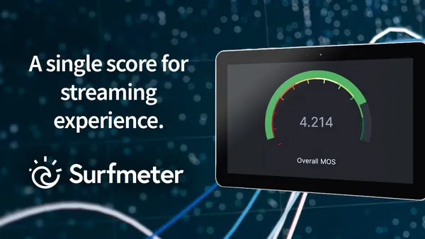 How to measure your video platform’s Quality of Experience?